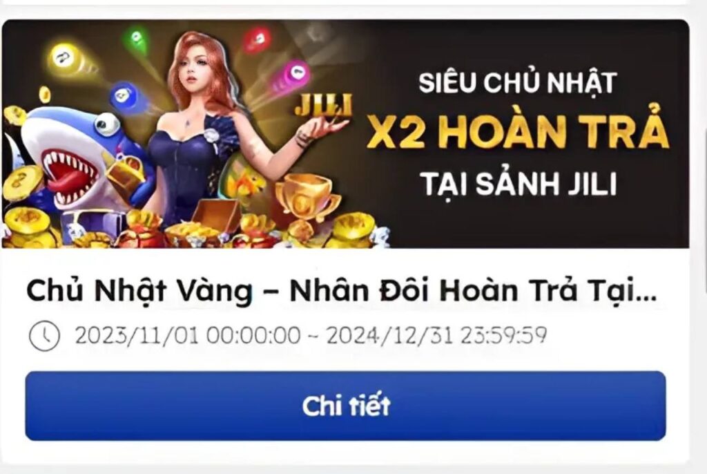 chủ nhật vàng nhân đôi hoàn trả
