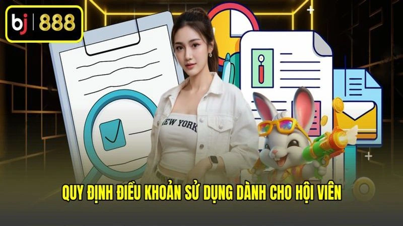 Quy định điều khoản sử dụng dành cho hội viên