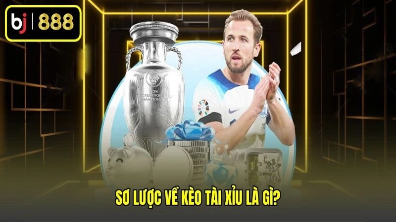 Sơ lược về kèo tài xỉu là gì?